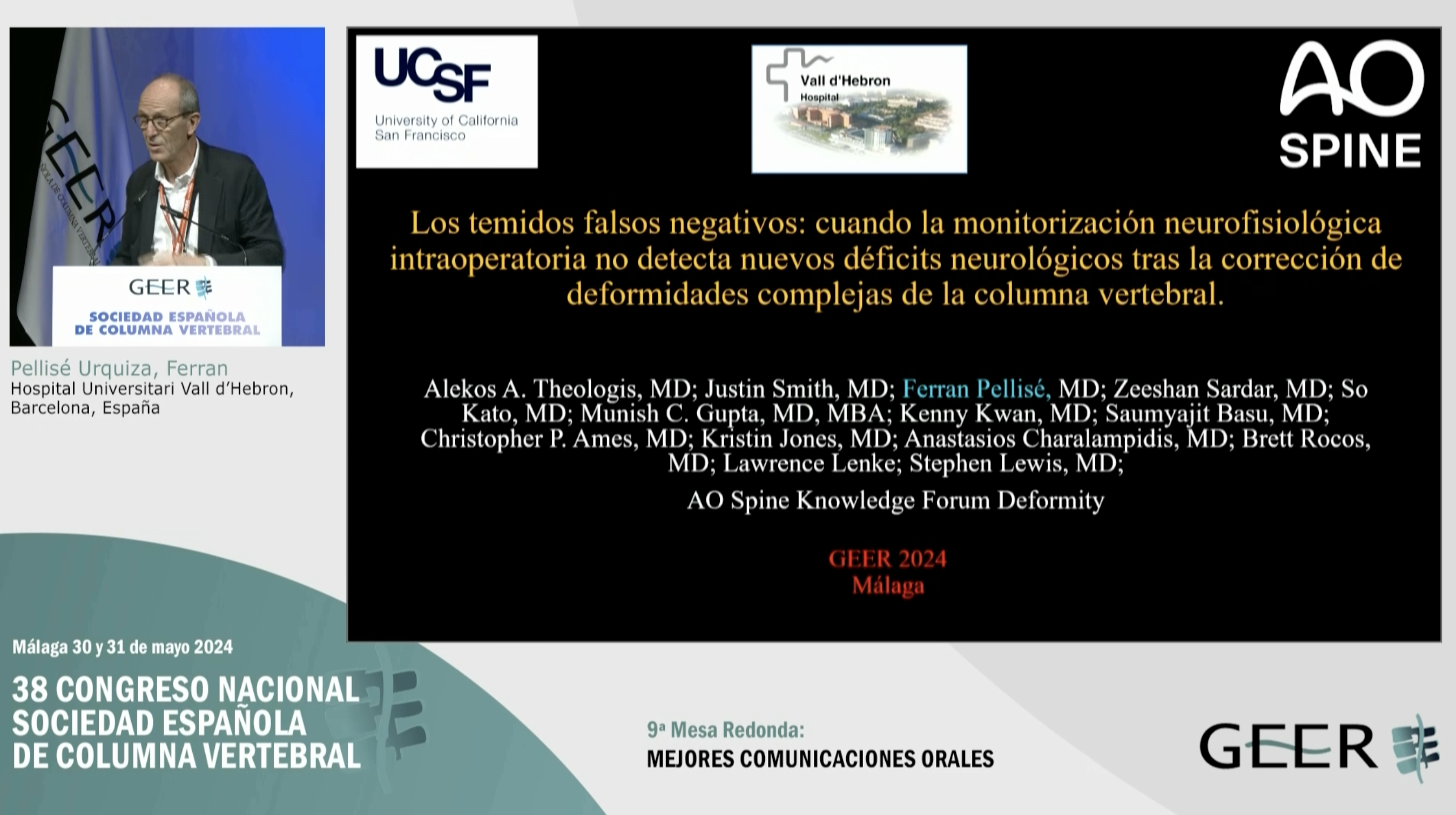 C.O.41. Los temidos falsos negativos: cuando la monitorización neurofisiológica intraoperatoria no detecta nuevos déficits neurológicos tras la corrección de deformidades complejas de la columna vertebral