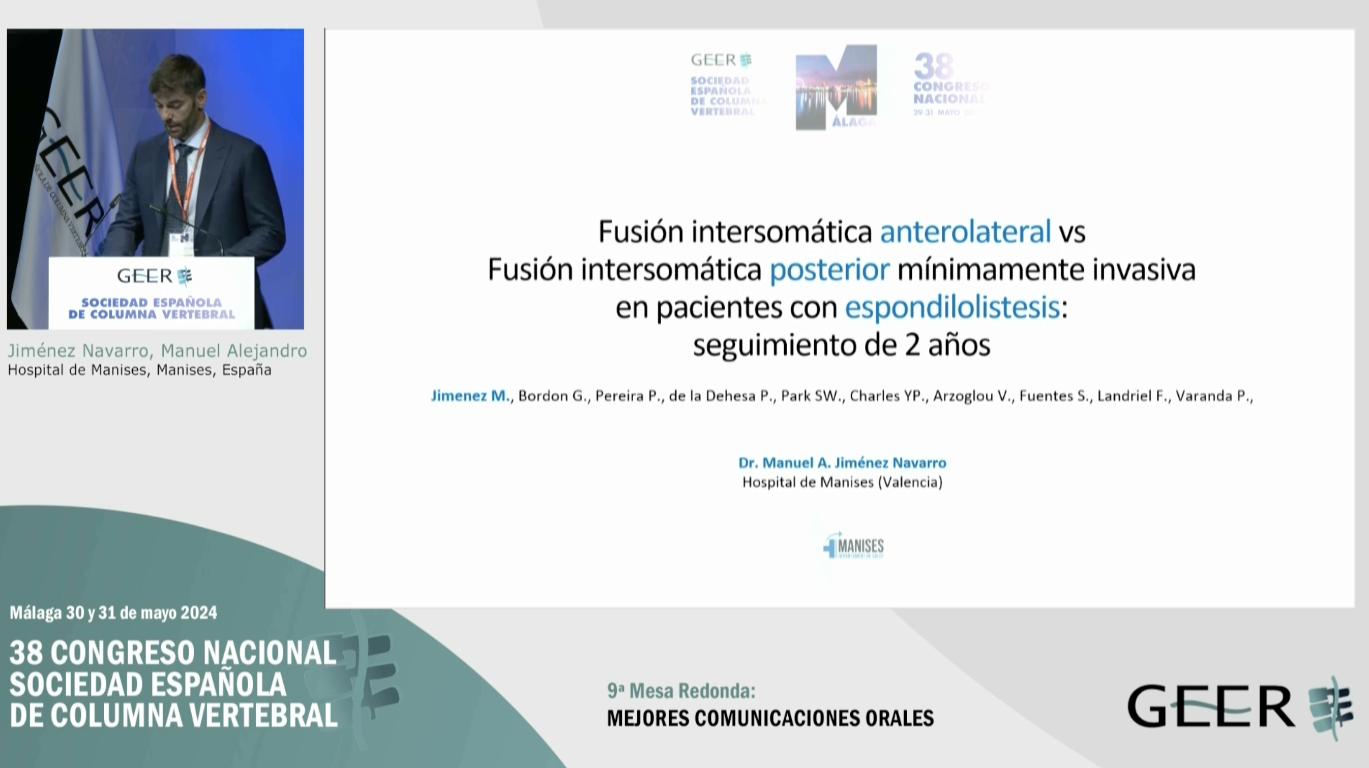 C.O.43. Fusión intersomática anterolateral frente a fusión intersomática posterior mínimamente invasiva en pacientes con espondilolistesis: seguimiento de 2 años